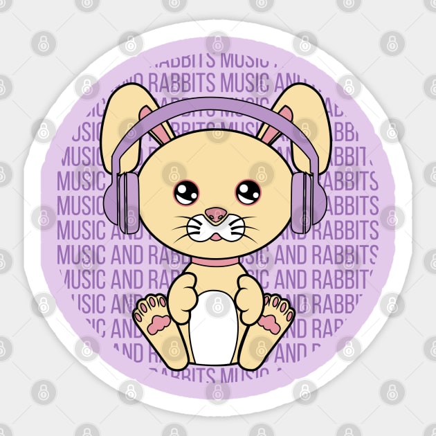 All I Need is music and rabbits, music and rabbits, music and rabbits lover Sticker by JS ARTE